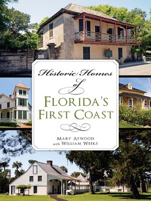 cover image of Historic Homes of Florida's First Coast